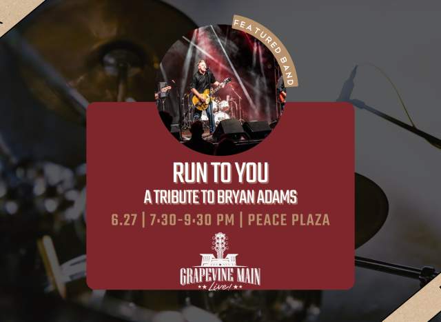Grapevine Main LIVE! | Run to You - Bryan Adams Tribute